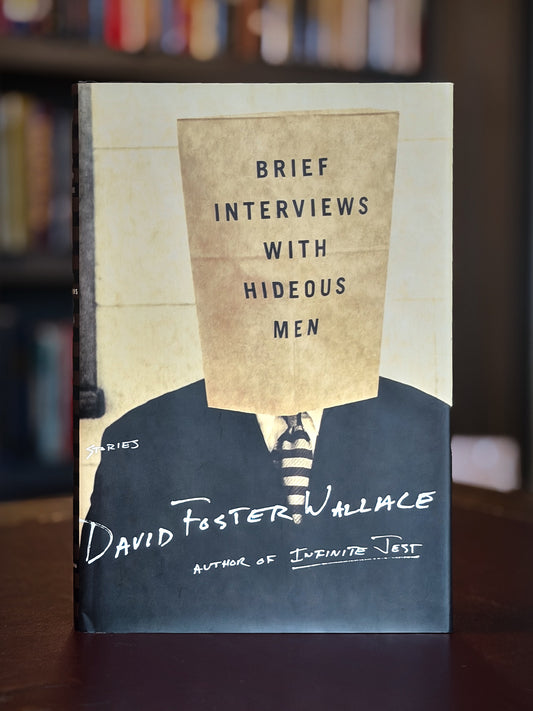Brief Interviews With Hideous Men