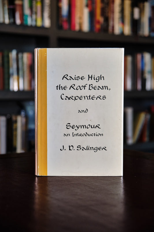Raise High The Roof Beam, Carpenters and Seymour an Introduction