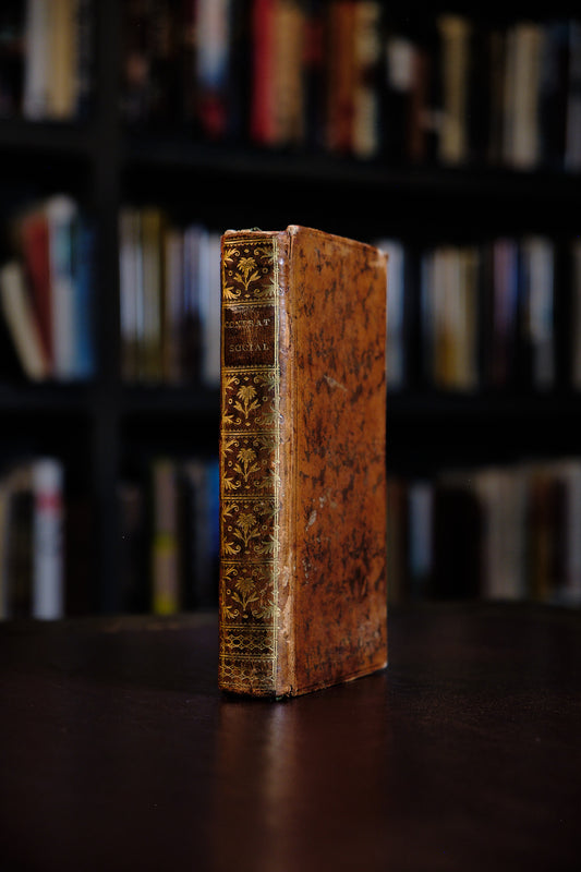 The Social Contract or Du Contrat Social ou Principes Du Droit Politique, suive des Considerations sur le Gouvernement de Pologne et sur sa Reformation Projette